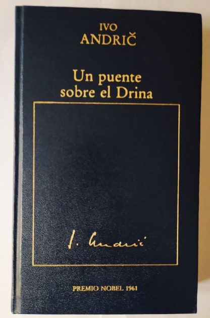 Un puente sobre el Drina.