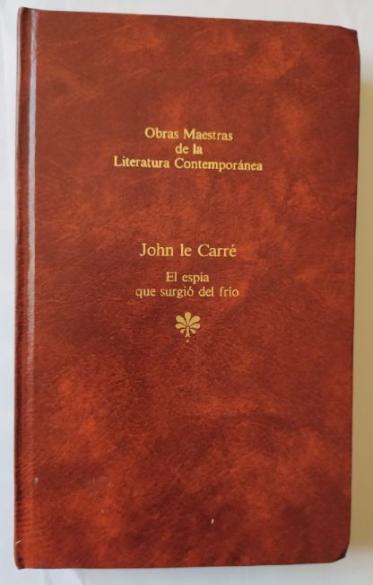 El espía que surgió del frío.