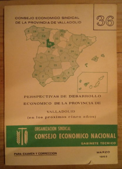 Perspectivas de desarrollo económico de la provincia de Valladolid (en los próximos cinco años)