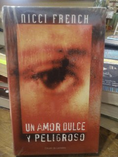 Un amor dulce y peligroso