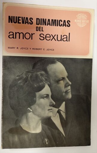 Nuevas dinámicas del amor sexual