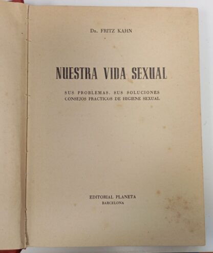 Nuestra vida sexual. Sus problemas. Sus soluciones. Consejos practicos de higiene sexual - Imagen 2