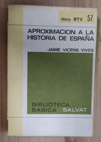 Aproximación a la historia de España