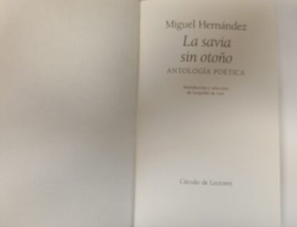 La savia sin otoño - Imagen 2