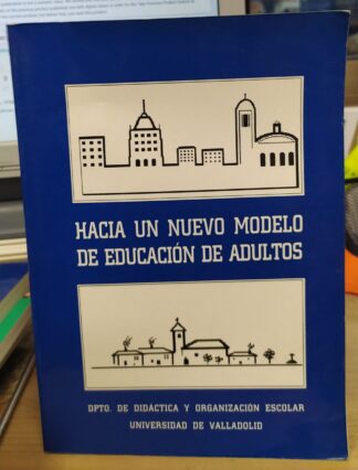 Hacia un nuevo modelo de educación de adultos