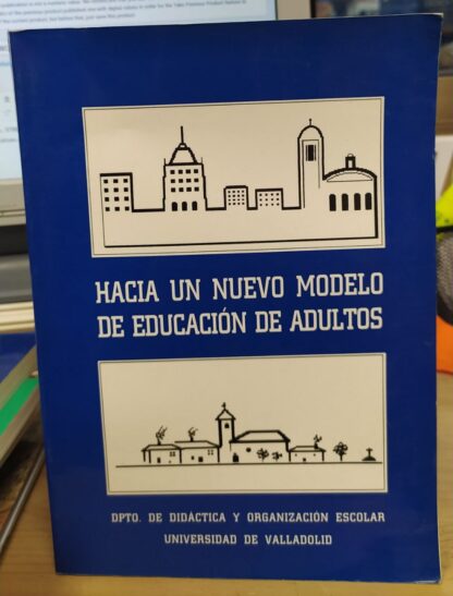Hacia un nuevo modelo de educación de adultos