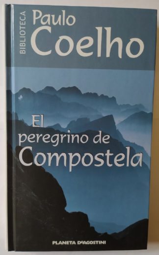 El peregrino de Compostela. (Diario de un mago)