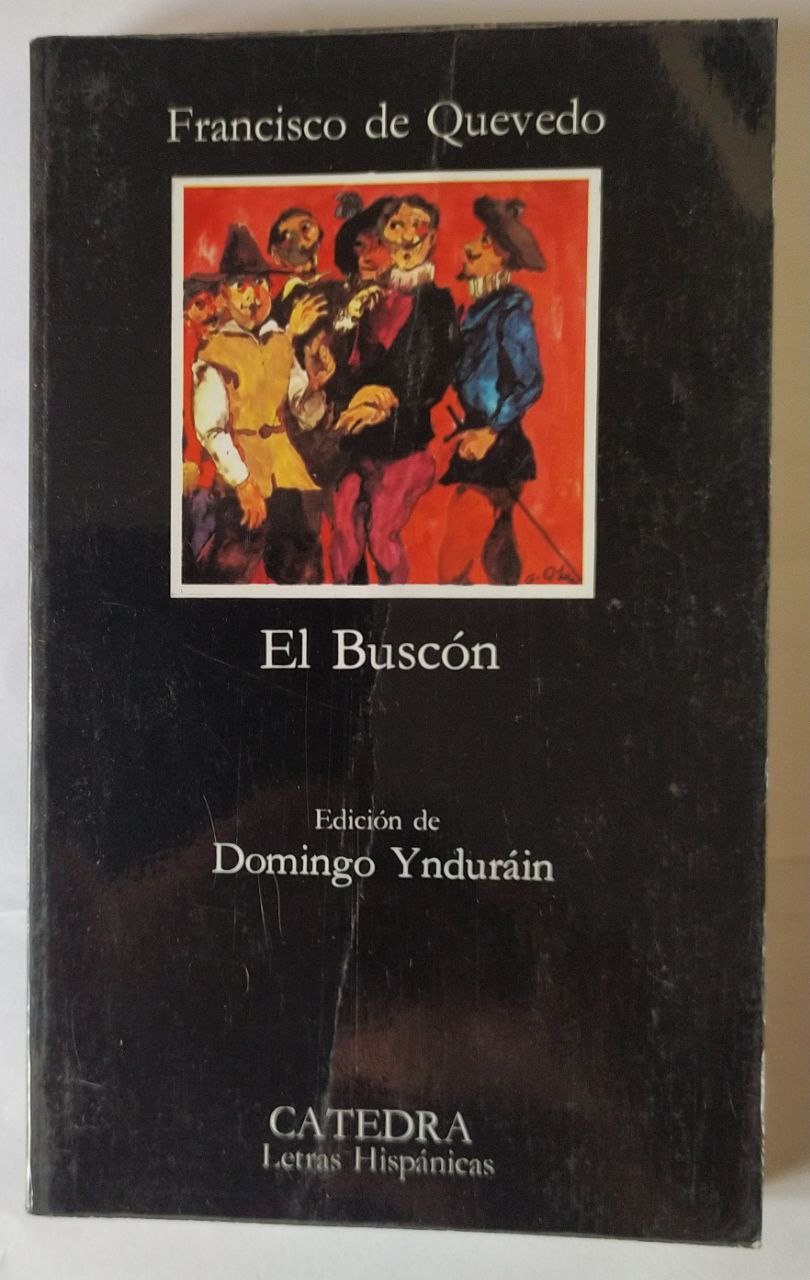 La vida del Buscón / The Swindler (Penguin Clasicos) (Spanish