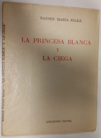 La princesa blanca y la ciega