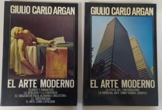 El arte moderno (1770-1970). Tomos I y II