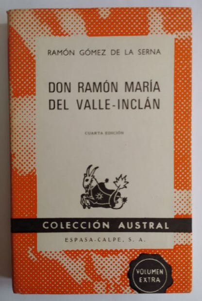 Don Ramón María del Valle-Inclán.