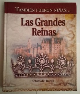También fueron niñas las grandes reinas