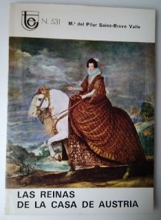 Las reinas de la casa de Austria