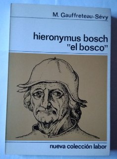 Hieronymus Bosch "El bosco"