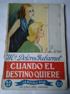 Cuando el destino quiere.