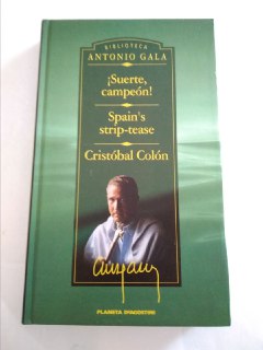 ¡Suerte, campeón! . Spain's strip-tease . Cristóbal Colón