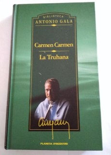 Carmen Carmen . La truhana