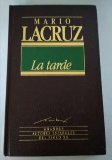La tarde.