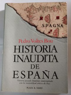 Historia inaudita de España.