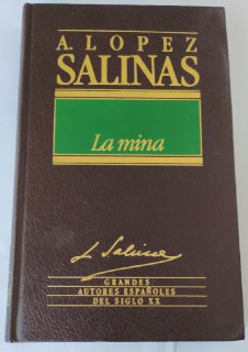 La mina.