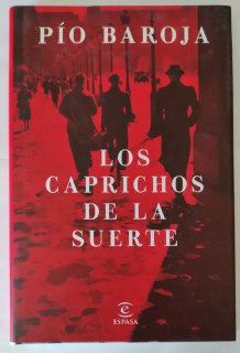 Los caprichos de la suerte.