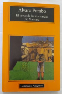 El héroe de las mansardas de Mansard.