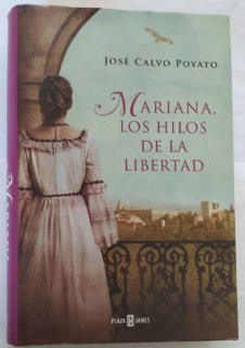 Mariana, los hilos de la libertad: Mariana Pineda.