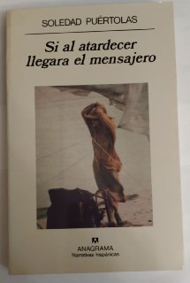 Si al atardecer llegara el mensajero.