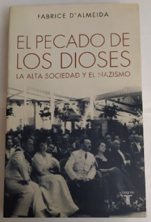 El pecado de los dioses. La alta sociedad y el nazismo.