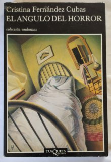 El ángulo del horror.