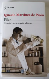 Filek. El estafador que engañó a Franco.
