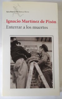 Enterrar a los muertos.
