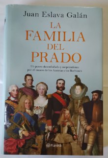 La familia del Prado. Un paseo desenfadado y sorprendente por el museo de los Austrias y los Borbones.