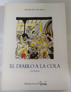 El diablo a la cola.