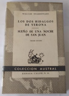 Los dos hidalgos de Verona / Sueños de una noche de San Juan