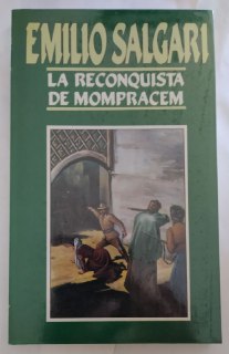 La reconquista de Mompracen.
