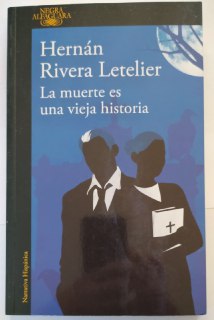 La muerte es una vieja historia.