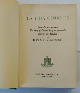 La vida como es.