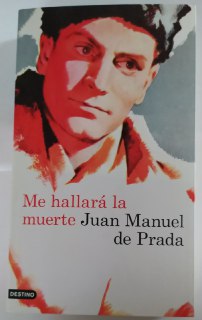 Me hallará la muerte.