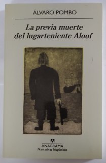 La previa muerte del lugarteniente Aloof