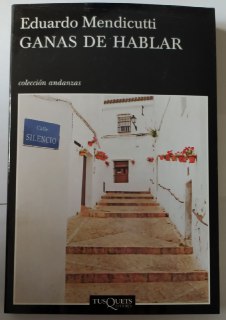 Ganas de hablar.