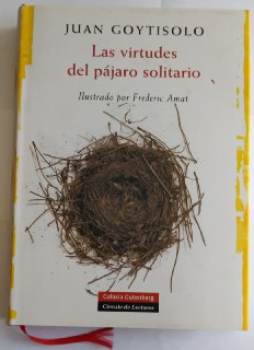 Las virtudes del pájaro solitario
