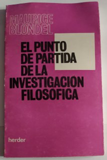 El punto de partida de la investigación filosófica.