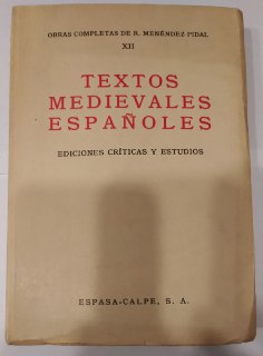 Textos mediavales españoles. Ediciones crítica y estudios.