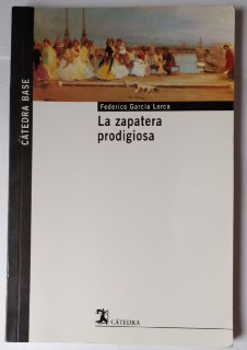 La zapatera prodigiosa.