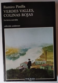 Verdes valles, colinas rojas. La tierra convulsa.