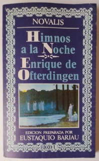 Himnos a la noche . Enrique de Ofterdingen