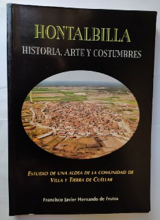 Hontalbilla. Historia, arte y costumbres.