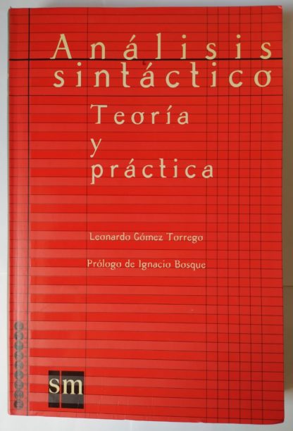 Análisis sintáctico. Teoría y práctica.