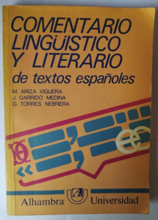 Comentario linguístico y literario de textos españoles
